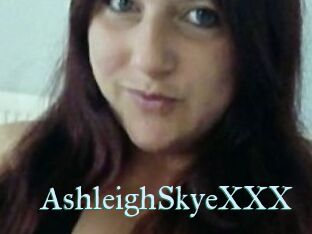 AshleighSkyeXXX