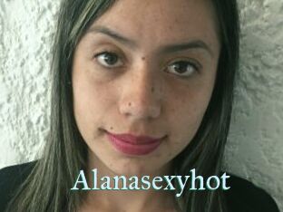 Alanasexyhot
