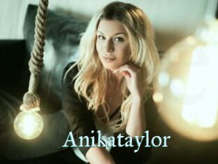 Anikataylor