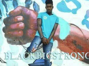BLACKBIGSTRONG