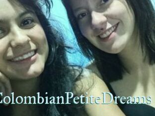 ColombianPetiteDreams