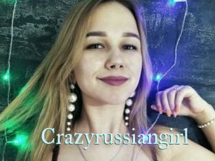 Crazyrussiangirl