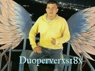 Duoperverxs18x