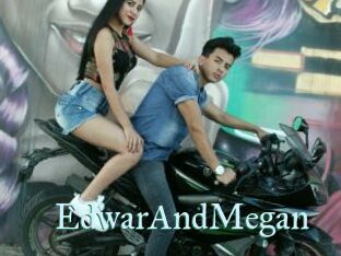 EdwarAndMegan