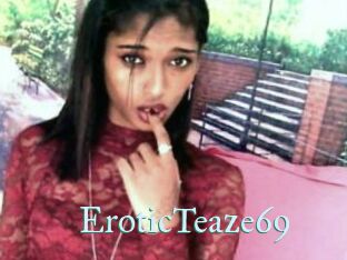 EroticTeaze69