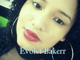 Evolet_Bakerr