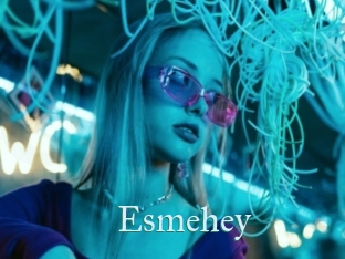 Esmehey