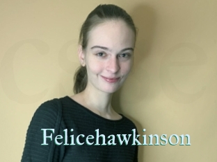 felicehawkinson CS Sexcam