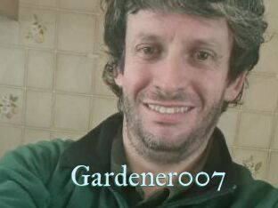 Gardener007
