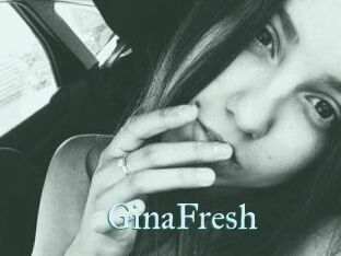 GinaFresh