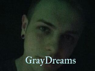 GrayDreams