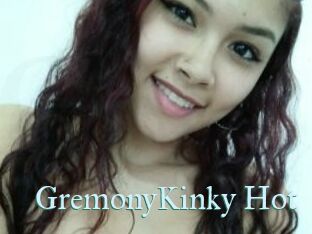 GremonyKinky_Hot