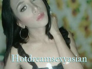 Hotdreamsexyasian