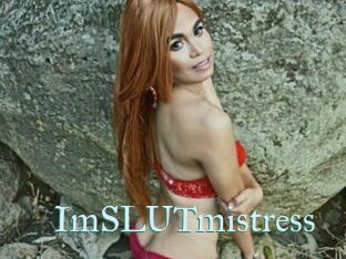 ImSLUTmistress