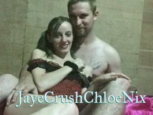JayeCrushChloeNix