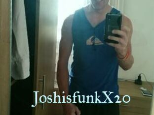 JoshisfunkX20