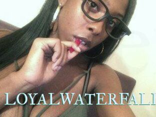 LOYALWATERFALL