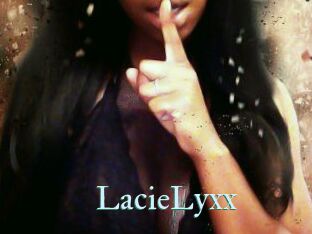 LacieLyxx