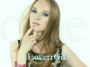 LoverrGirl
