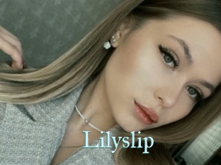 Lilyslip