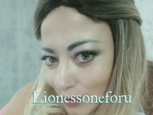 Lionessoneforu