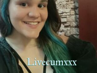 Livecumxxx
