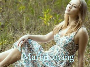 MariaLoving