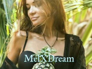 MelXDream