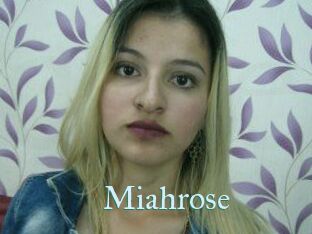 Miahrose