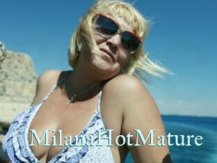 MilanaHotMature