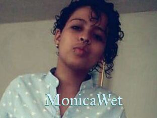 MonicaWet