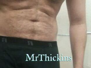 MrThickins
