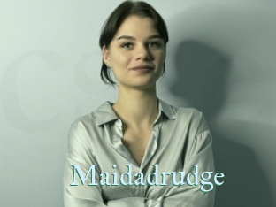 Maidadrudge