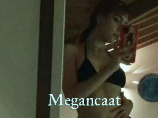 Megancaat