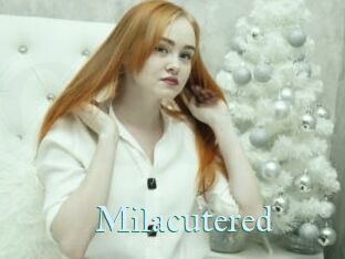 Milacutered