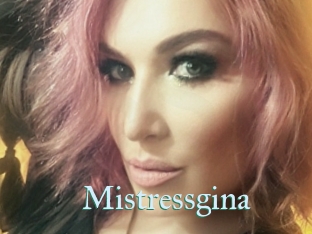 Mistressgina