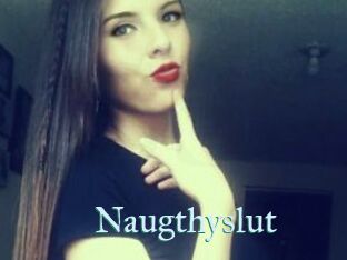 Naugthyslut