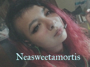 Neasweetamortis