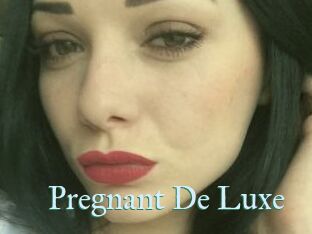 Pregnant_De_Luxe