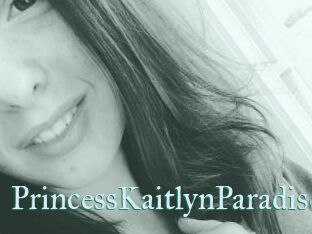 PrincessKaitlynParadise