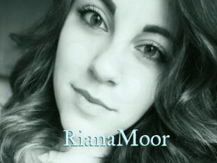 RianaMoor