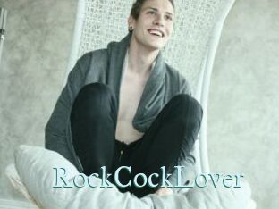 RockCockLover