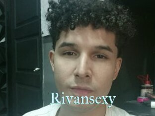 Rivansexy