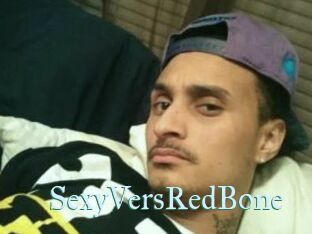 SexyVersRedBone