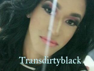 Transdirtyblack