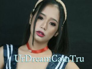 UrDreamCamTru
