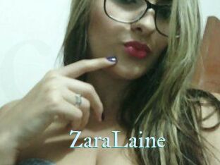 ZaraLaine